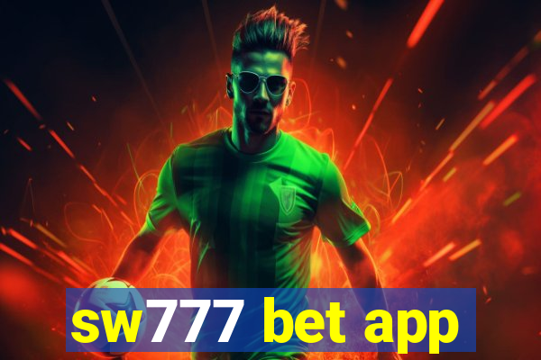 sw777 bet app